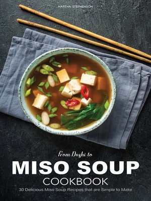 cover image of From Dashi to Miso Soup Cookbook